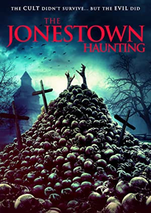 The Jonestown Haunting (2020) starring Derek Nelson on DVD on DVD